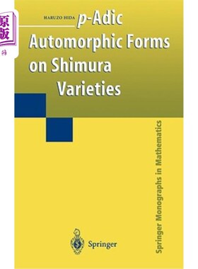 海外直订P-Adic Automorphic Forms on Shimura Varieties Shimura品种的p-adic自同构形式