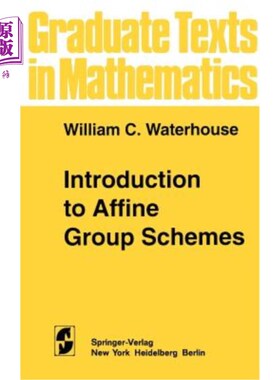 海外直订Introduction to Affine Group Schemes 仿射群方案简介