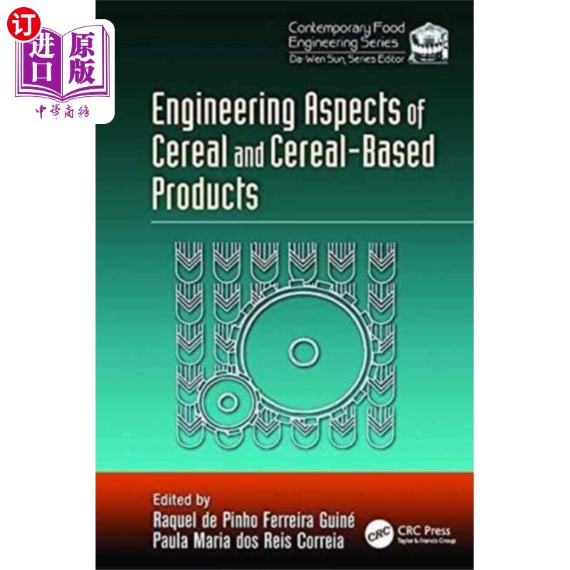 海外直订Engineering Aspects of Cereal and Cereal-Based P... 谷物和谷物制品的工程方面
