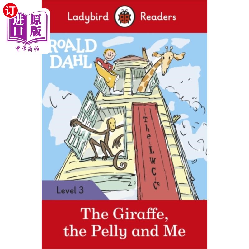 海外直订Ladybird Readers Level 3 - Roald Dahl - The Gira... 瓢虫读者三级-罗尔德·达尔-长颈鹿，佩利和我(英语四级阅读)