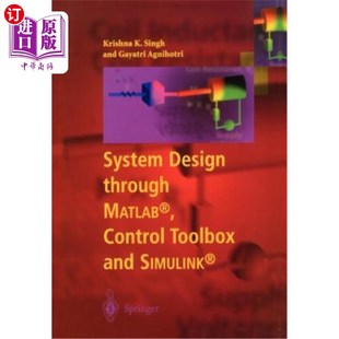 利用Matlab 进行 Matlab Toolbox and Control Through 控制工具箱和Simulink 海外直订System Simulink Design