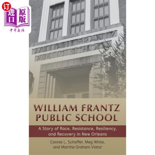 海外直订William Frantz Public School 威廉·弗朗茨公立学校