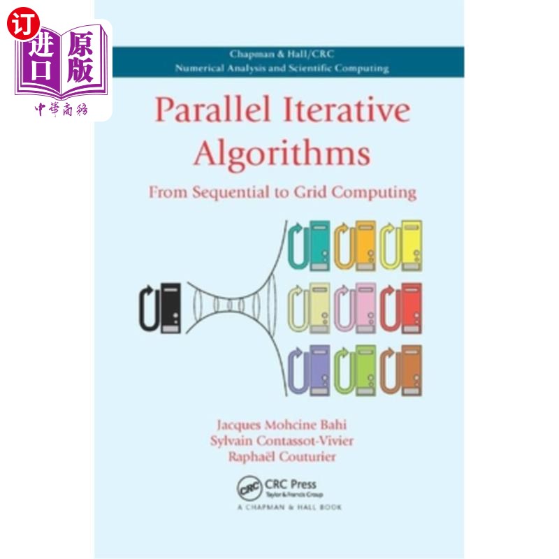 海外直订Parallel Iterative Algorithms: From Sequential to Grid Computing 并行迭代算法：从序列计算到网格计算