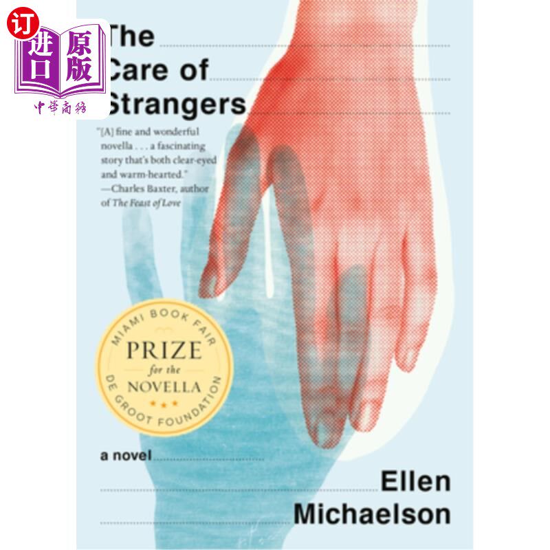 海外直订The Care of Strangers 陌生人的关怀