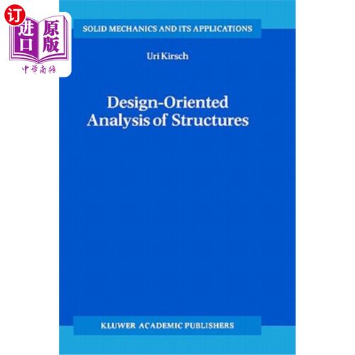 海外直订Design-Oriented Analysis of Structures: A Unified Approach 结构设计导向分析:统一方法