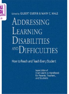 海外直订Addressing Learning Disabilities and Difficulties: How to Reach and Teach Every  解决学习障碍和困难：如何接