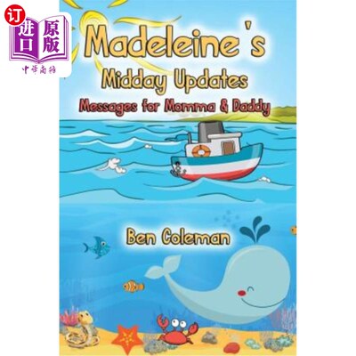 海外直订Madeleine's Midday Updates: Messages for Momma & Daddy 马德琳的午间更新：给妈妈和爸爸的信息
