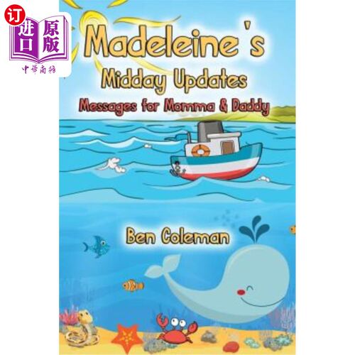 海外直订Madeleine's Midday Updates: Messages for Momma & Daddy 马德琳的午间更新：给妈妈和爸爸的信息