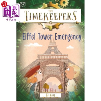 海外直订The Timekeepers: Eiffel Tower Emergency 报时员:埃菲尔铁塔紧急事件