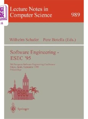 海外直订Software Engineering - Esec '95: 5th European Software Engineering Conference, S 软件工程-Esec'95：第五