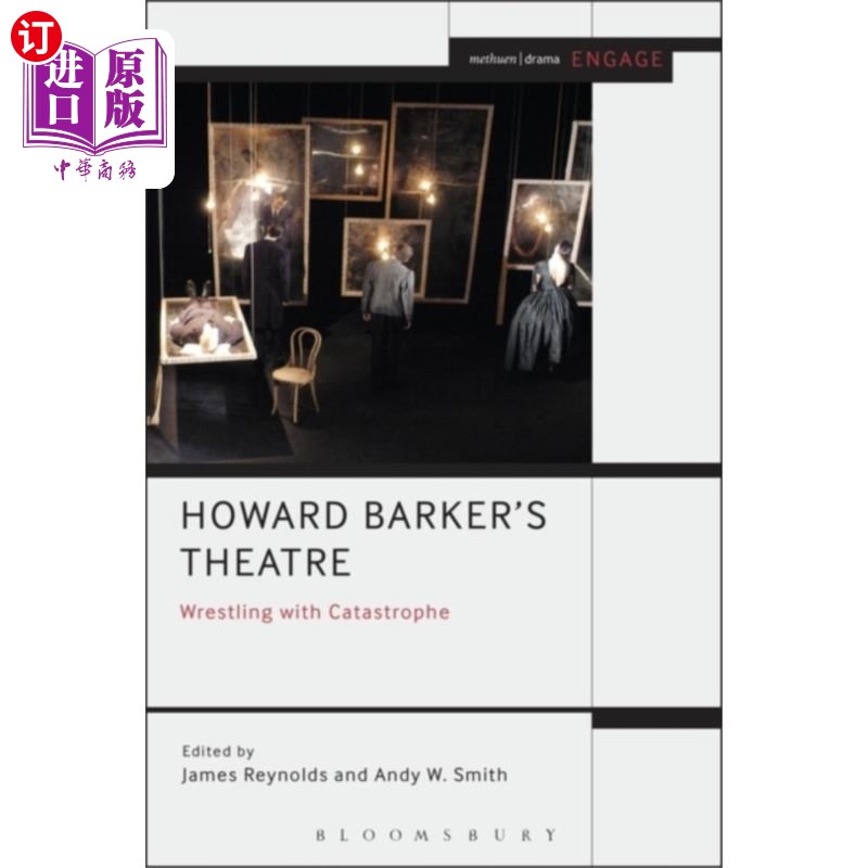 海外直订Howard Barker's Theatre: Wrestling with Catastro... 霍华德·巴克的戏剧:与灾难搏斗