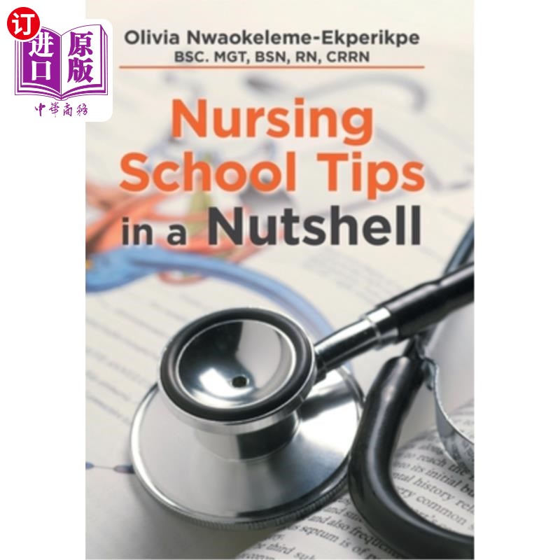 海外直订医药图书Nursing School Tips in a Nutshell 简而言之，护理学校的小贴士