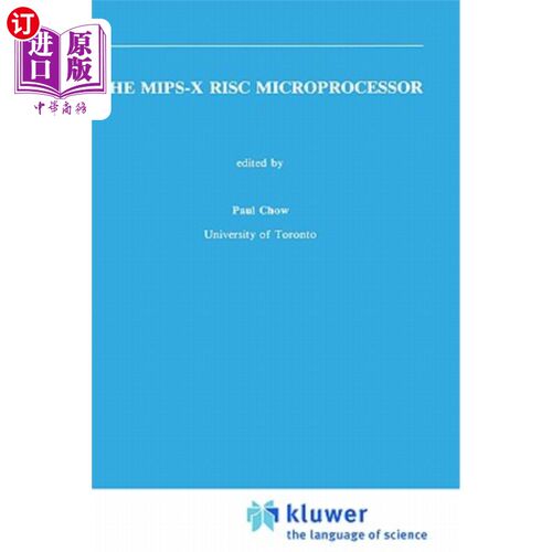 海外直订The Mips-X RISC Microprocessor Mips-X RISC微处理器