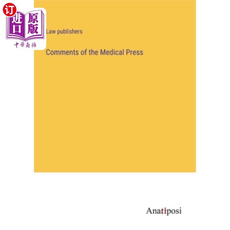 海外直订Comments of the Medical Press 医学出版社评论