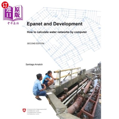 海外直订Epanet and Development. How to calculate water networks by computer Epanet和发展。如何用计算机计算水网