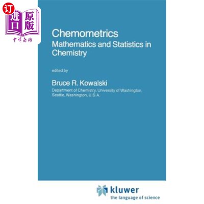 海外直订Chemometrics: Mathematics and Statistics in Chemistry 化学计量学:化学中的数学和统计学
