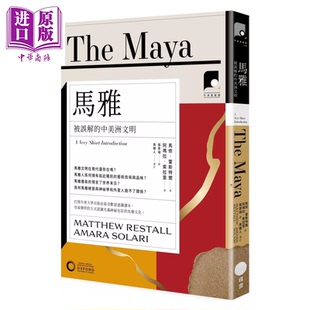 牛津通识课05 马雅 被误解的中美洲文明 马修 雷斯特尔  阿玛拉 索拉里 日出出版 港台原版【中商原版】