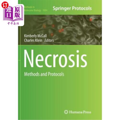 海外直订Necrosis: Methods and Protocols 坏死:方法和方案