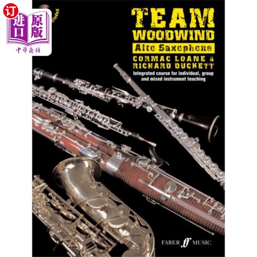 海外直订Team Woodwind: Alto Saxophone 木管乐队:中音萨克斯