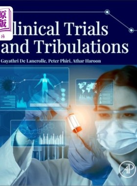 海外直订医药图书Clinical Trials and Tribulations 临床试验与磨难