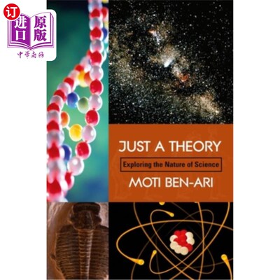 海外直订Just a Theory: Exploring the Nature of Science 只是一个理论:探索科学的本质