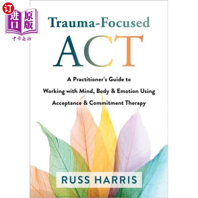 海外直订Trauma-Focused ACT 针对行动