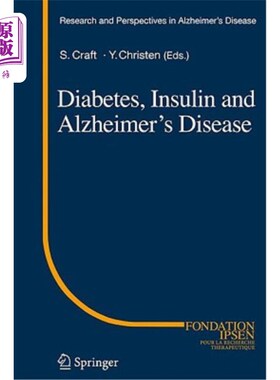 海外直订医药图书Diabetes, Insulin and Alzheimer's Disease 糖尿病胰岛素和阿尔茨海默病