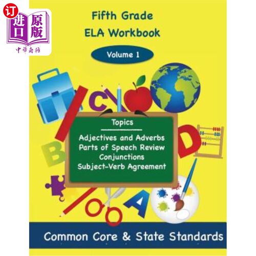 海外直订Fifth Grade ELA Volume 1: Adjectives and Adverbs, Parts of Speech Review, Conjun 五年级ELA第1卷：形容词和副