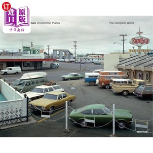 海外直订Stephen Shore: Uncommon Places: The Complete Works 斯蒂芬·肖尔:《不寻常的地方:全集