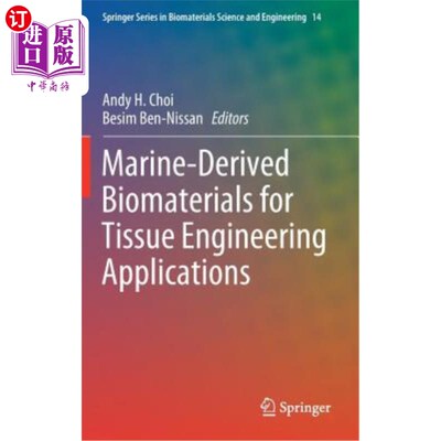 海外直订Marine-Derived Biomaterials for Tissue Engineering Applications 组织工程应用的海洋生物材料