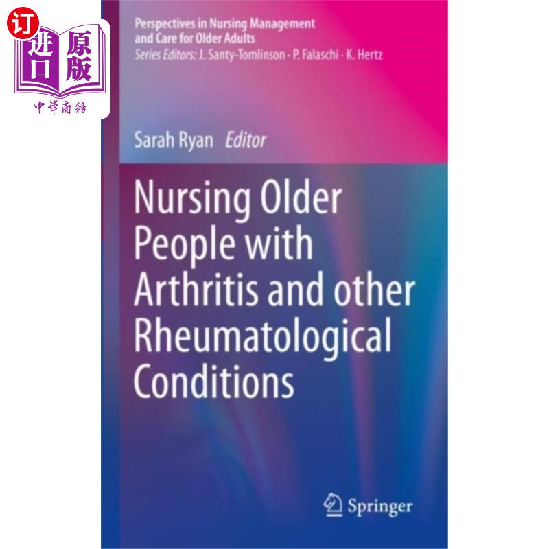 海外直订医药图书Nursing Older People with Arthritis and other Rh... 老年人关节炎和其他风湿病的护理