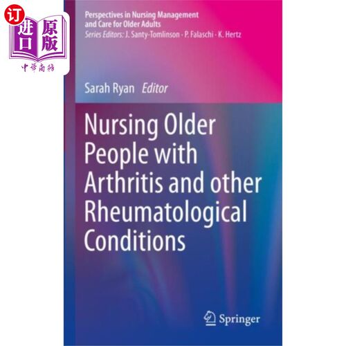 海外直订医药图书Nursing Older People with Arthritis and other Rh... 老年人关节炎和其他风湿病的护理