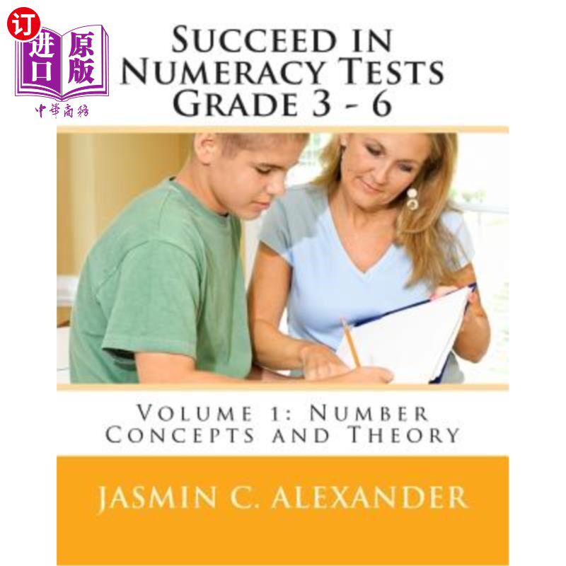 海外直订Succeed in Numeracy Tests Grade 3 - 6 Volume 1 - Number Concepts 通过3 - 6年级数学测验第一卷-数字概念