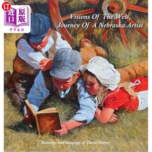 幻象 旅程 West Nebraska Artist the Journey 内布拉斯加州艺术家 海外直订Visions 西部