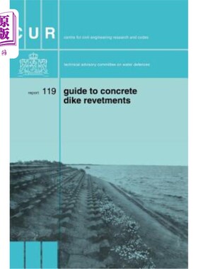 海外直订Guide to Concrete Dyke Revetments 混凝土堤坝护岸指南