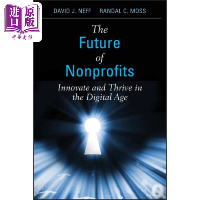 非营利组织的未来 数字时代的创新和繁荣 The Future Of Nonprofits 英文原版 David Neff 公益组织【中商原版】