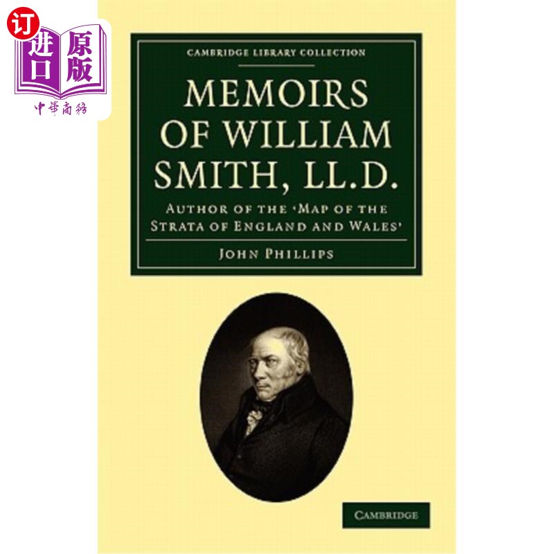 海外直订Memoirs of William Smith, LL.D., Author of the 'Map of the Strata of England and 威廉·史密斯回忆录。D.《英格