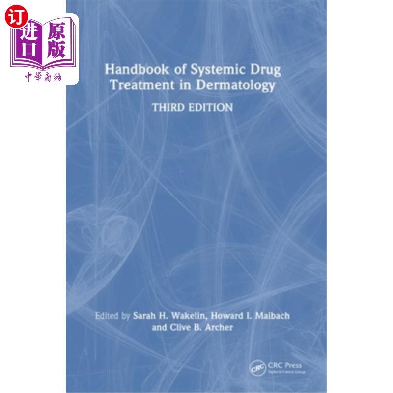 海外直订医药图书Handbook of Systemic Drug Treatment in Dermatology 皮肤内科全身药物治疗手册