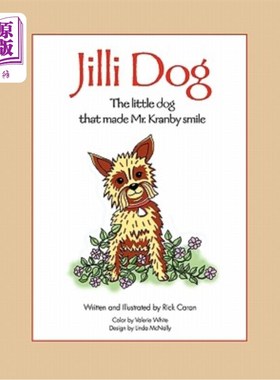 海外直订Jilli Dog - The Little Dog That Made Mr. Kranby Smile Jilli Dog -让Kranby先生微笑的小狗