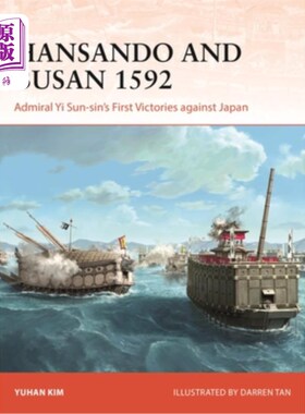 海外直订Hansando and Busan 1592: Admiral Yi Sun-Sin's First Victories Against Japan 1592年的韩山岛和釜山：李舜臣首