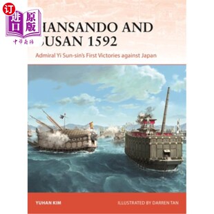 海外直订Hansando and Busan 1592: Admiral Yi Sun-Sin's First Victories Against Japan 1592年的韩山岛和釜山：李舜臣首