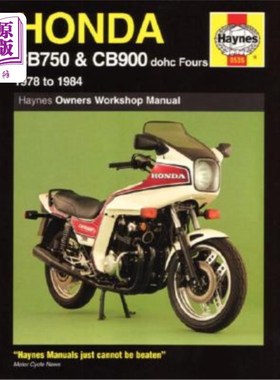 海外直订Honda Owners Workshop Manual: Cb750 & Cb900 Dohc Fours 1978 to 1984 本田车主维修手册：Cb750和Cb900 Dohc Fo
