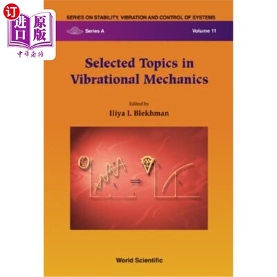 海外直订Selected Topics in Vibrational Mechanics 振动力学精选主题