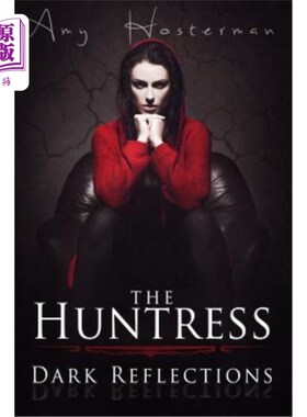 海外直订The Huntress: Dark Reflections 女猎人:黑暗的倒影
