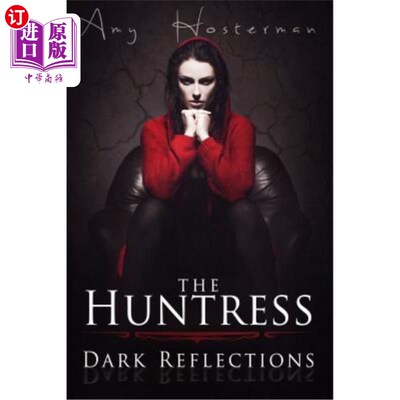 海外直订The Huntress: Dark Reflections 女猎人:黑暗的倒影