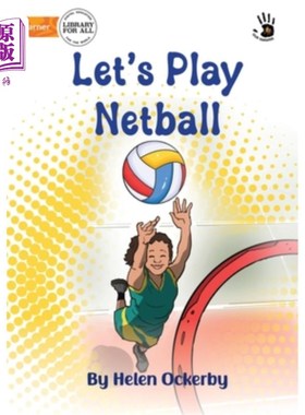 海外直订Let's Play Netball - Our Yarning 让我们玩篮网球-我们的故事