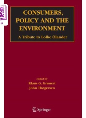 海外直订Consumers, Policy and the Environment: A Tribute to Folke ?lander 消费者，政策和环境:对Folke ?lander的致敬