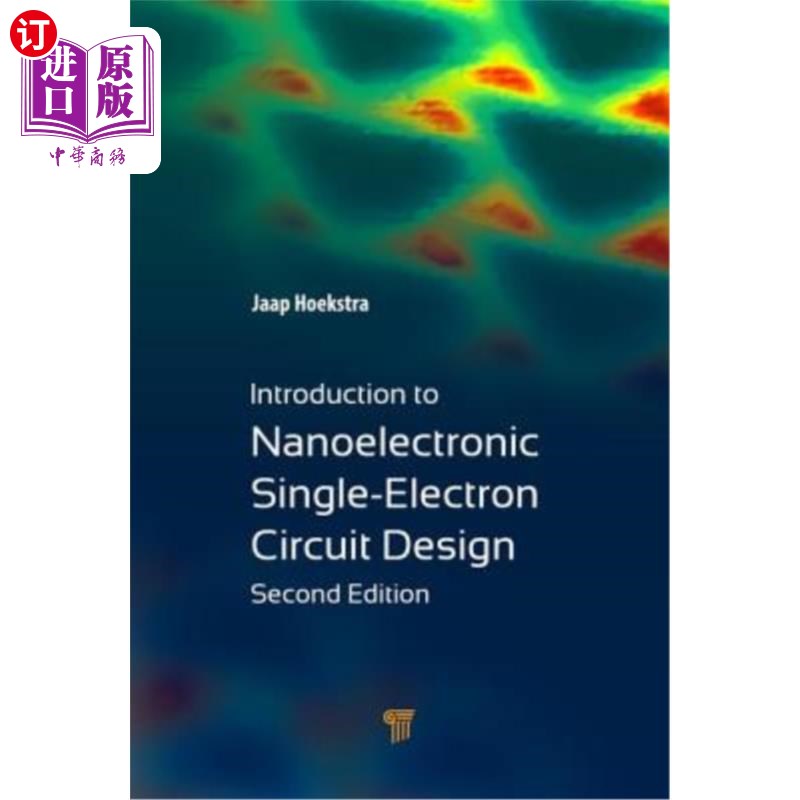 海外直订Introduction to Nanoelectronic Single-Electron Circuit Design 纳米电子单电子电路设计导论