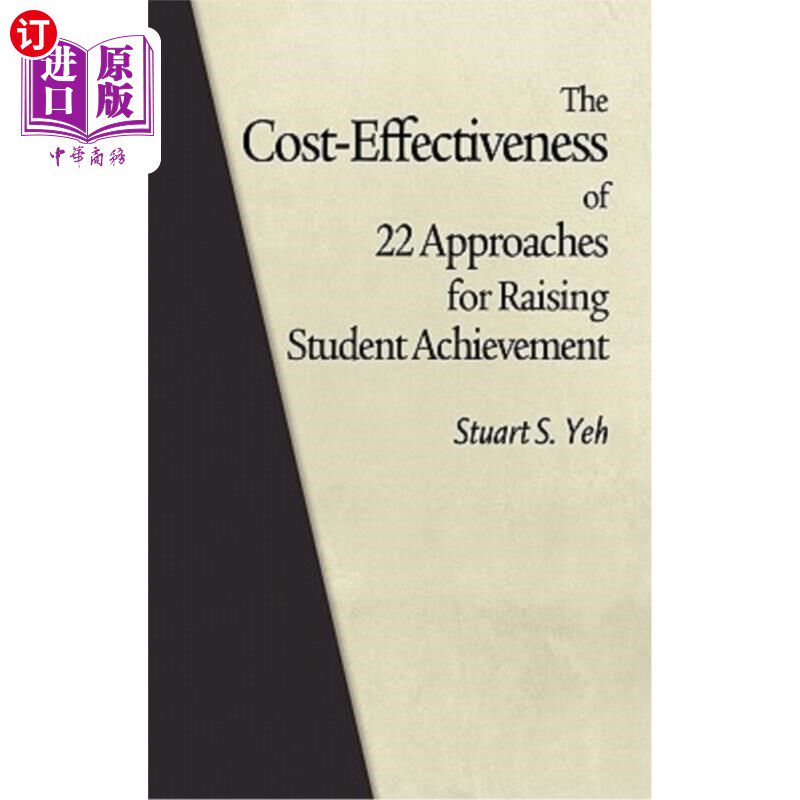 海外直订The Cost-Effectiveness of 22 Approaches for Raising Student Achievement (Hc) 22种提高学生成绩(Hc)方法的成