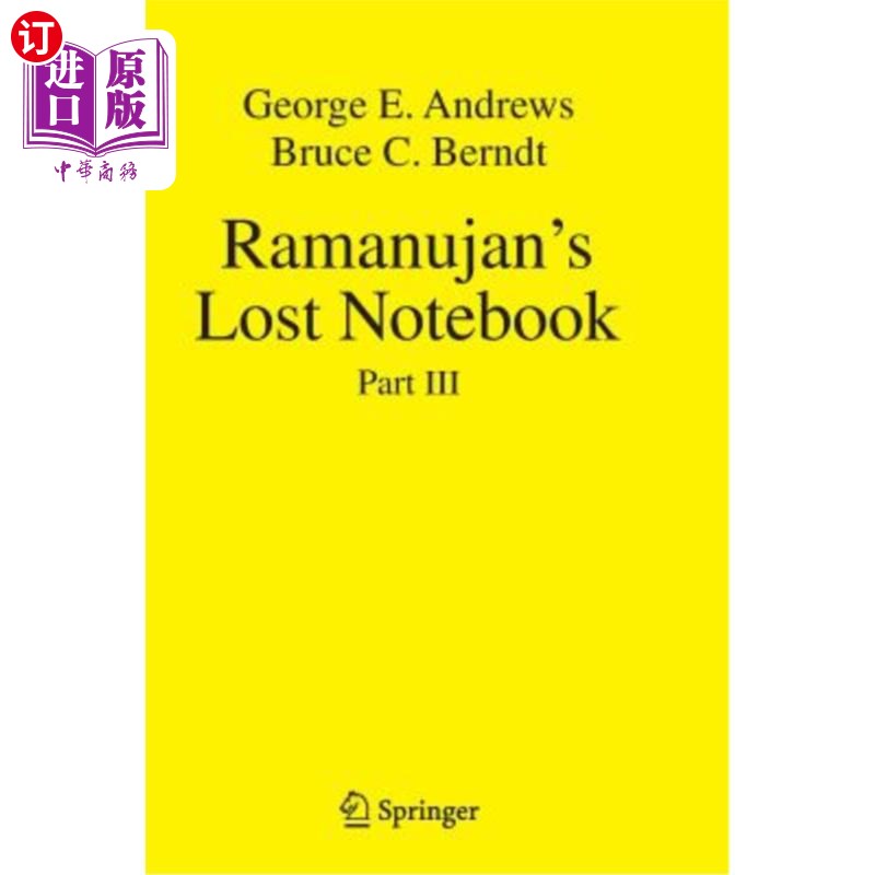 海外直订Ramanujan's Lost Notebook: Part III 拉马努扬遗失的笔记本：第三部分
